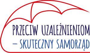 Przeciw Uzależnieniom - Skuteczny Samorząd